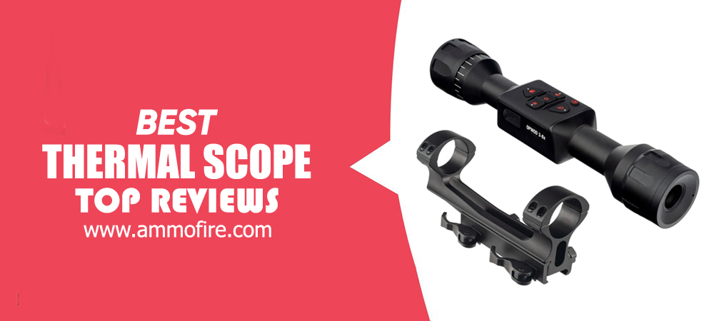 Top 35 Thermal Scope