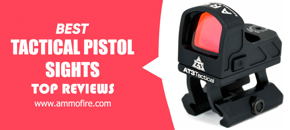 Top 35 Tactical Pistol Sights