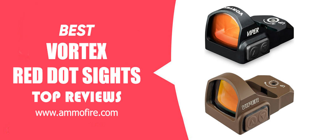 Top 13 Vortex Red Dot Sights